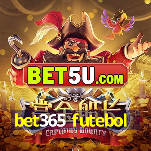 bet365 futebol